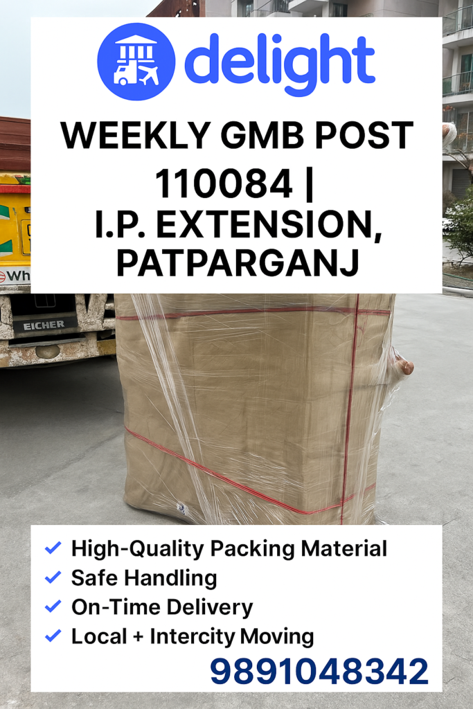 Packers-and-movers-I.P-Extension or-Patparganj-(110084)